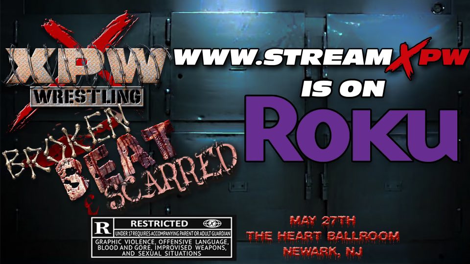 Thexpwwrestling's tweet photo. BREAKING: IF YOU CAN’T  JOIN US LIVE YOU CAN CATCH ALL THE ACTION ON LINE AND OR ON ROKU BE AT
BROKEN,BEAT AND SCARRED 
 
🎟 GET TICKETS NOW:
https://t.co/poTFFiZ3WM

- Saturday May 27
- The Heart Ball Room
- Newark, NJ
- 8pm 

STREAMING📺📺📺📺📺
https://t.co/0vLVHnbF2b https://t.co/t32EXBiWtW