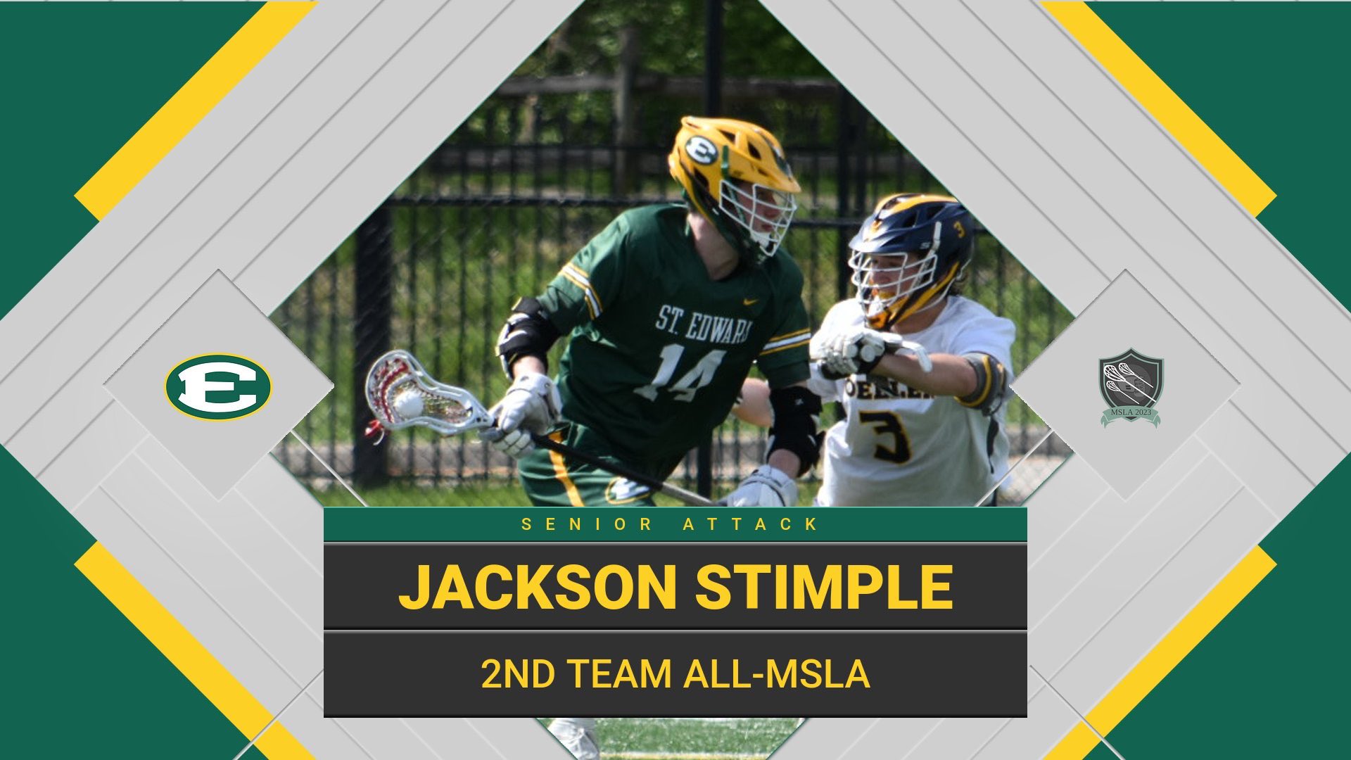ST. EDWARD LACROSSE on Twitter "Congratulations to Senior Attackman Jackson Stimple on being