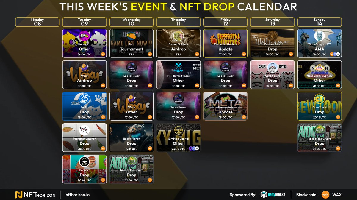 🗓️This Week's WAX Blockchain Event &amp; NFT Drop Calendar

Check out the events, set your alarm, have fun!

━
nfthorizon.io/nft-calendar/?…
⏰GoogleCalendar &amp; Mail Services supported
━
<a href="/WAX_io/">WAX</a> <a href="/univertrix/">UNIVERTRIX</a> <a href="/NftWaxy/">Waxy</a> <a href="/OriginalFunko/">Funko</a> <a href="/ParrotfishJ/">Kay</a> <a href="/bohnart1/">bohnart</a> @tacowax <a href="/Spacepowerio/">Space Power</a>