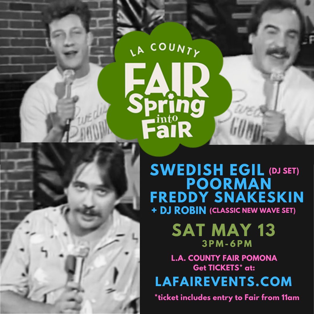 SwedishEgil's tweet photo. Don’t miss the L.A. RADIO REUNION @Poorman1 x #FreddySnakeskin joining me SAT MAY 13 at @lacountyfair Pomona - 80s #NewWave DJ sets by me x #DJRobin +fun surprises from 3P-6P. $17 adv tix include entry to the fair from 11am. See you there! 🦅
👉Tickets at LAFAIREVENTS dot com https://t.co/ArRXsdiG6p