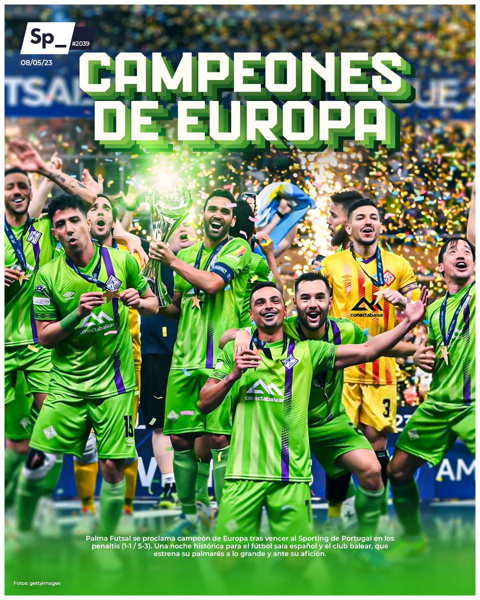 SpheraSports's tweet photo. Palma Futsal se proclama campeón de Europa tras vencer al Sporting de Portugal en los penaltis (1-1 / 5-3). Una noche histórica para el fútbol sala español y el club balear, que estrena su palmarés a lo grande y ante su afición.

💚💜 ¡ENHORABUENA, @PalmaFutsal! 

#PortadaSp_ 🗞️ https://t.co/7dubgJky9w