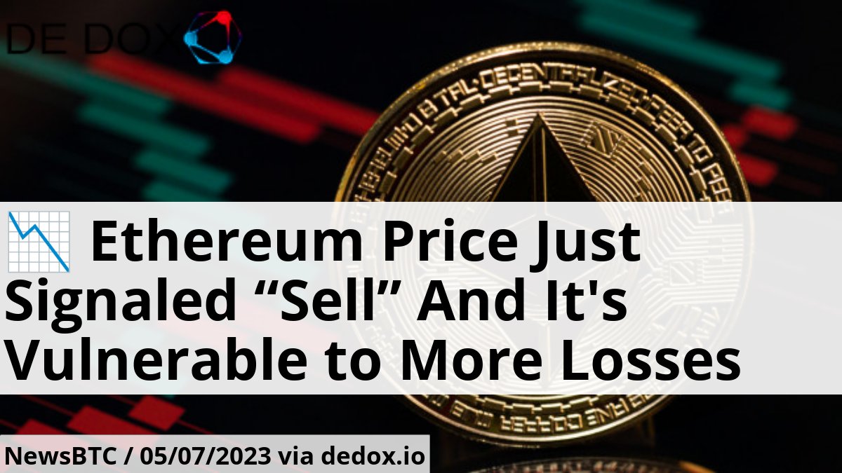Dedox_io's tweet photo. 📉 Ethereum Price Just Signaled “Sell” And It's Vulnerable to More Losses according to NewsBTC.

https://t.co/vpn4nprQWw

 #web3 #ethereum #signaled #vulnerable #losses https://t.co/DB1n4VRvXg