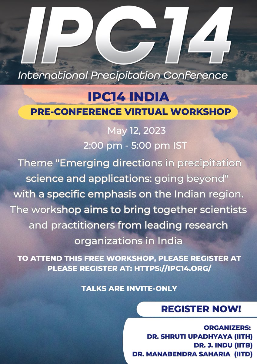 Dear all,
We are pleased to announce India virtual workshop preceeding the 14th International Precipitation Conference #IPC14. Please find more details here ipc14.org/node/18
Register here: forms.gle/vF45D7Fjm9dijh…

Thanks 
IPC14: India Virtual Workshop Organizing Team