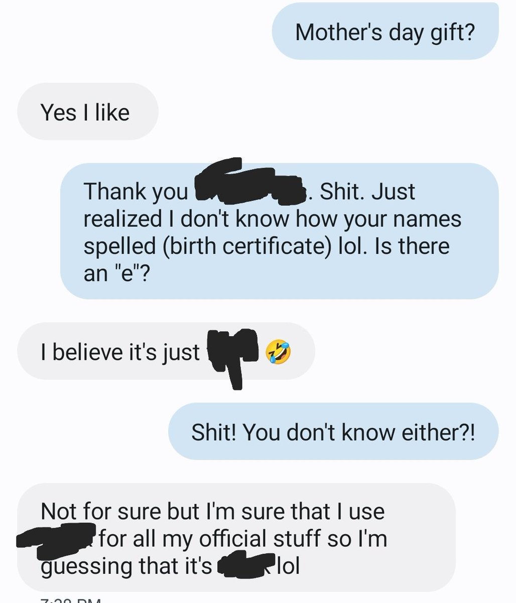 23years and I don't know how to spell my brother's name. I feel like a bad brother, then...