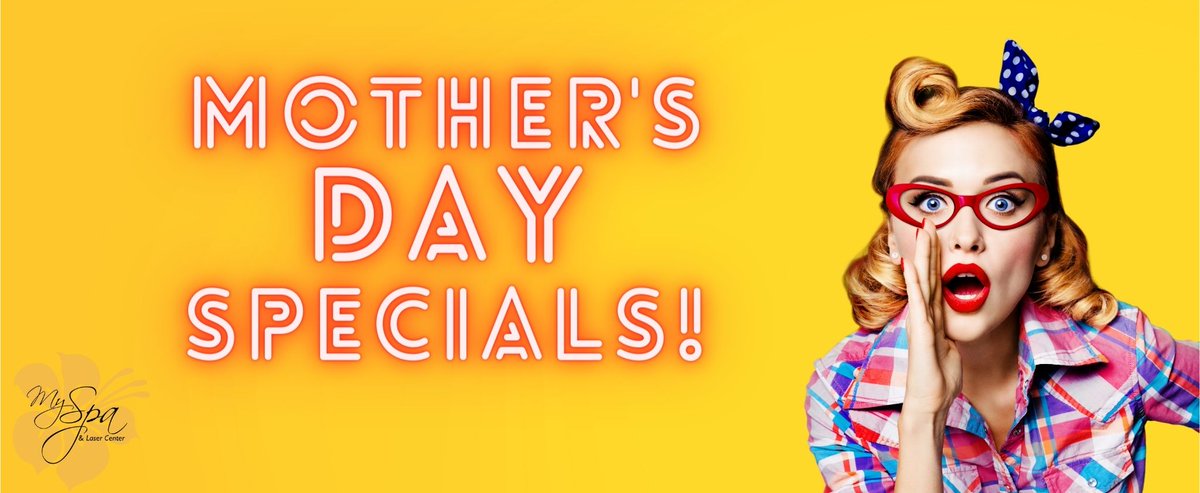 Myspaforney's tweet photo. 😍Treat Mom &amp; Yourself to our Mother's Day Specials at My Spa!😍 - https://t.co/q6zMYnKszB https://t.co/svdkuasXbk