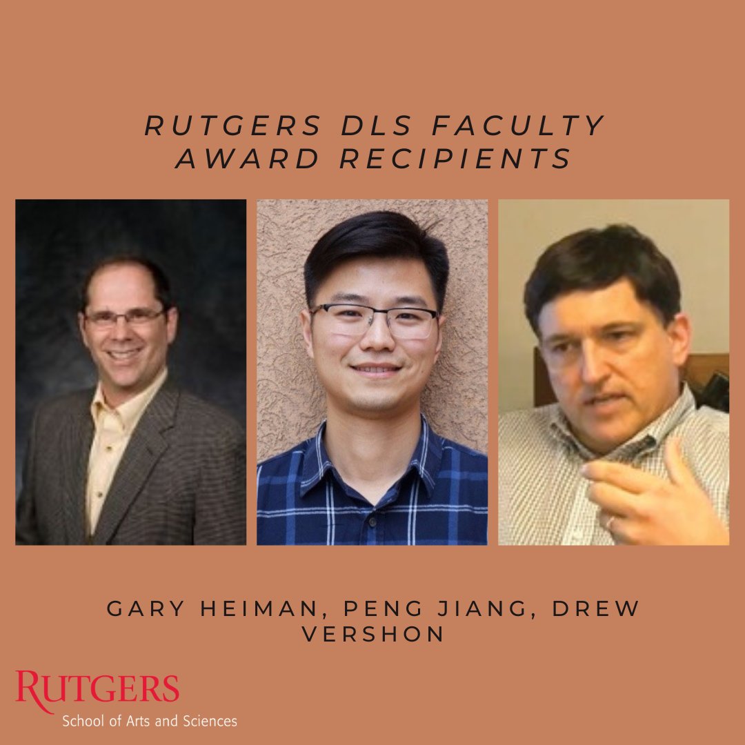 Congrats: Gary Heimas (Genetics), Peng Jiang (Cell Biology and Neuroscience), and Andrew K. Vershon (Molecular Biology and Biochemistry), recipients of the 2022-23 Faculty Year-End Excellence Award, recognizing faculty for outstanding contributions at Rutgers. #rutgerssasdls