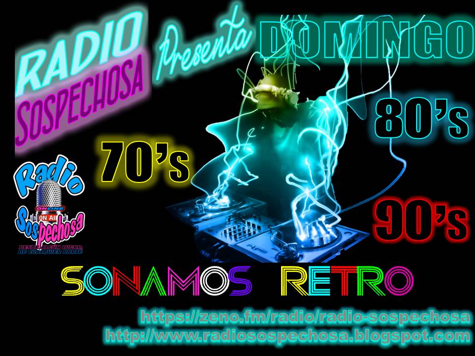 Te esperamos a que nos sintonices y compartas , zeno.fm/radio/radio-so…, "Desde algún lugar de cualquier parte". Siempre contigo. SONAMOS RETRO.<a href="/radiosospechosa/">Radio Sospechosa</a>,  <a href="/retromelomano/">retro melomano</a>, <a href="/Radio_SexOnline/">SexOnline_Radio</a>, <a href="/ezaba64/">Eduardo Zabaleta</a>