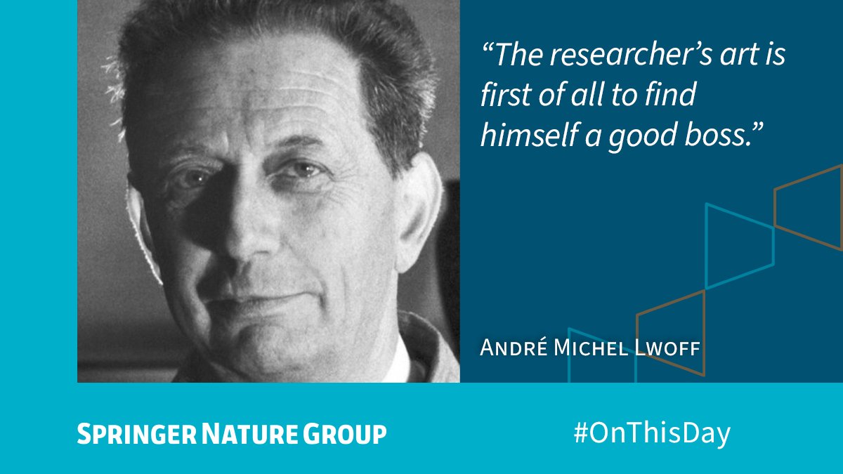 “The researcher’s art is first of all to find himself a good boss.” Quote from André Lwoff