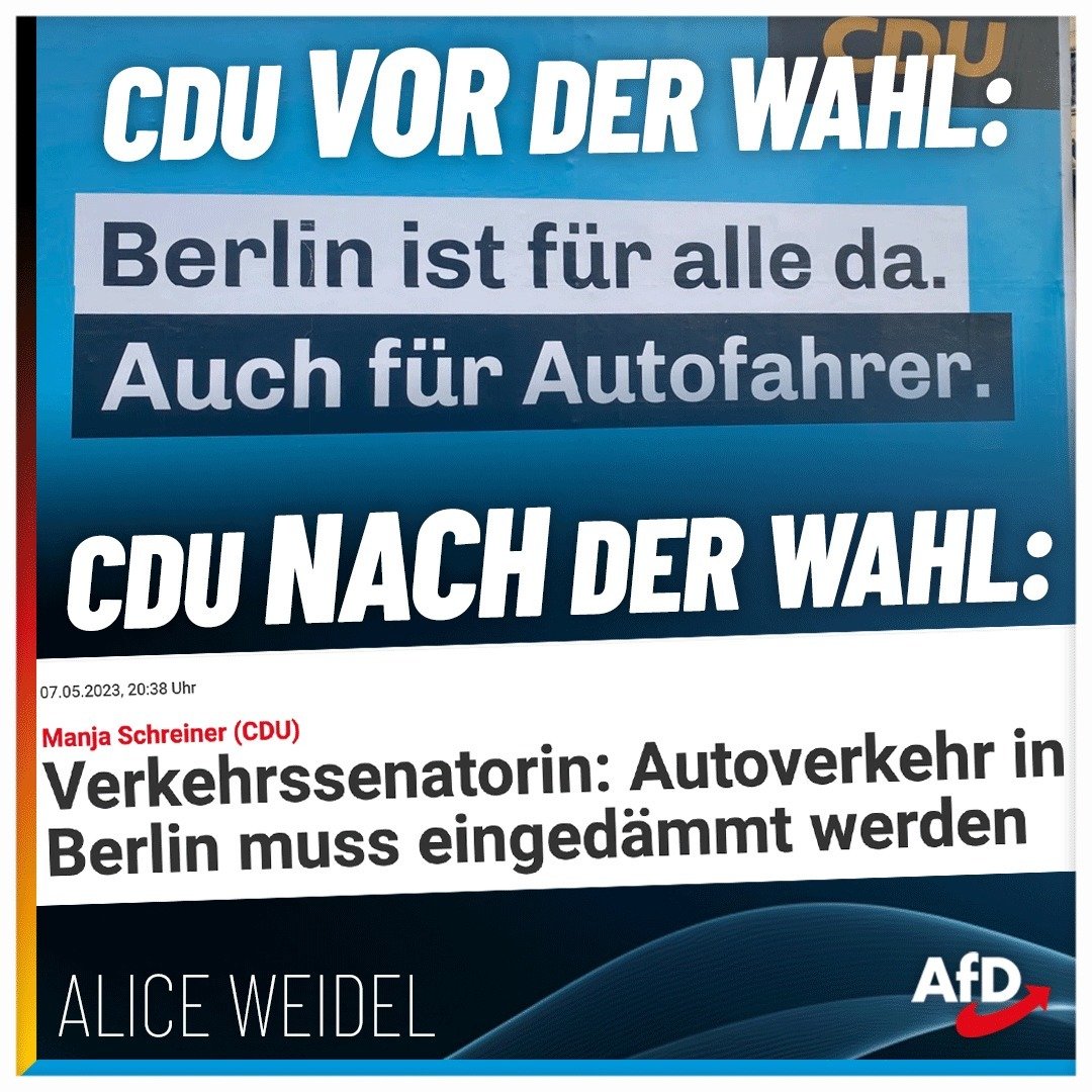 Alice_Weidel's tweet photo. #CDU im Wahlkampf: "Berlin ist für alle da. Auch für Autofahrer." CDU nach der Wahl: "Autoverkehr in #Berlin muss eingedämmt werden." Mehr muss man über diese Partei nicht wissen. #DeshalbAfD #AfD https://t.co/BpQDSj6uuA
