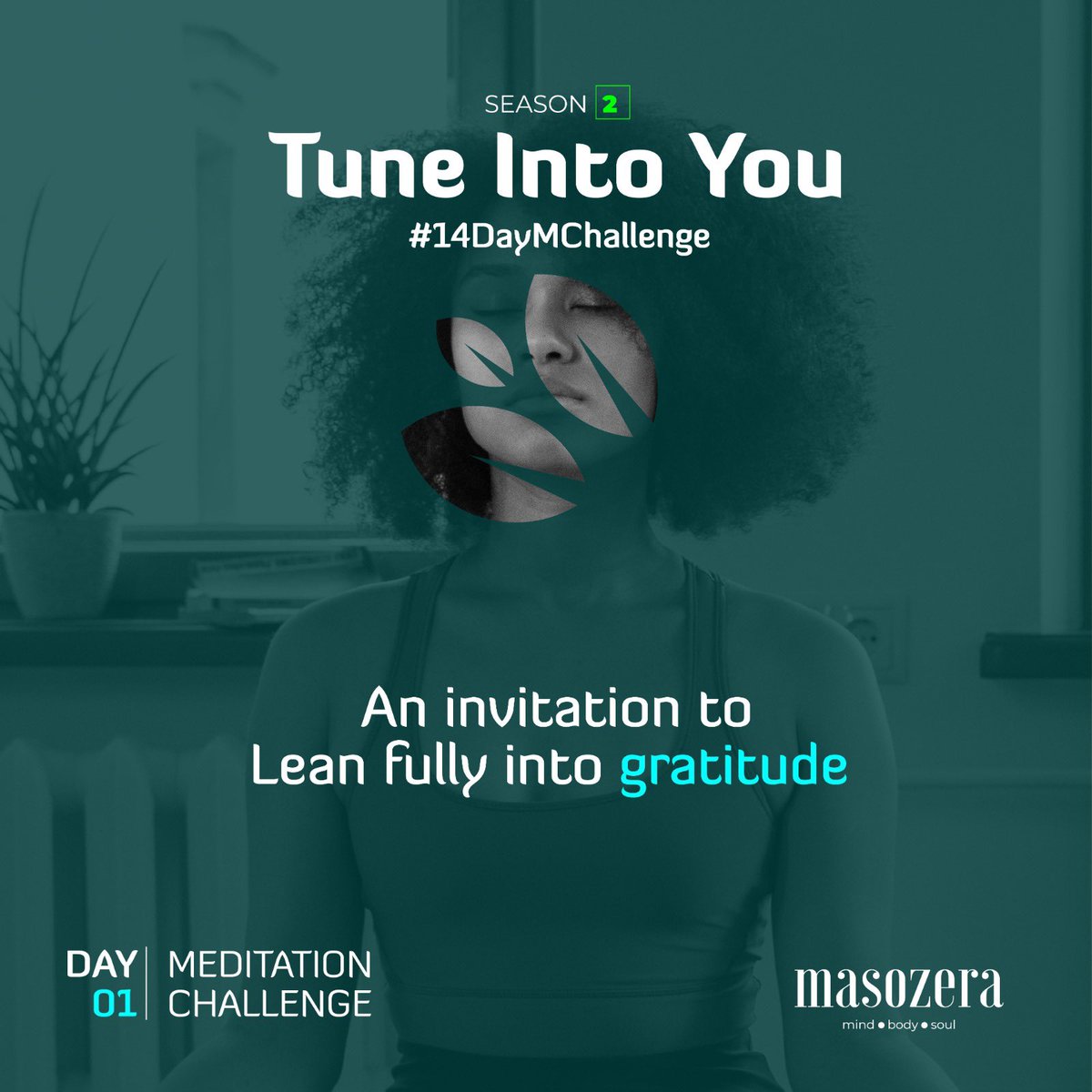 masozera_africa's tweet photo. Welcome to Day 1 of the #14DayMChallenge 🧘🏾♀️
We have a beginners’ guide for those that need it. Head to the MA website; https://t.co/8Y0qLsOy0b+ or YouTube Channel (link in bio) & remember to share with others ☺️✨
#Tuneintoyou
#MentalHealthMatters
#MentalHealthAwarenessMonth https://t.co/HRvYnm2uqL
