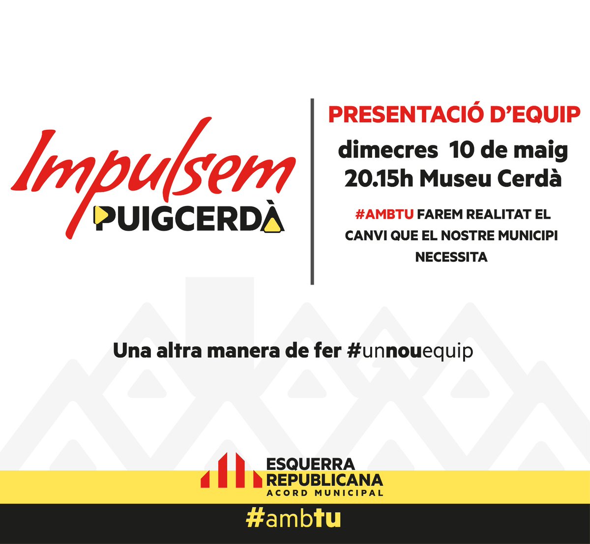Aquest dimecres 10 de Maig a les 20:15h al Museu Cerdà, vine a conèixer el nostre equip a les eleccions municipals. Farem realitat el canvi que Puigcerdà necessita.

No ho dubtis, vine a veure'ns i participa.

#unnouequip
#unaaltramaneradefer
#ambtu