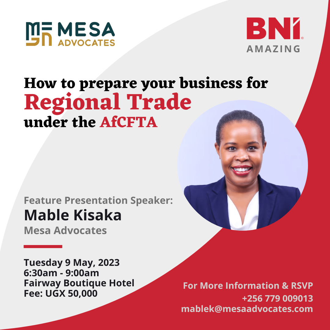 This week at BNI Join @MableKisaka of Mesa Advocates tomorrow morning at 6:30am at Fairway hotel. She will be presenting on How to prepare your business for regional trade under AFCFTA. To join BNI: lnkd.in/djKuJ6xn #bnireferralsatwork, #bnireferralsource