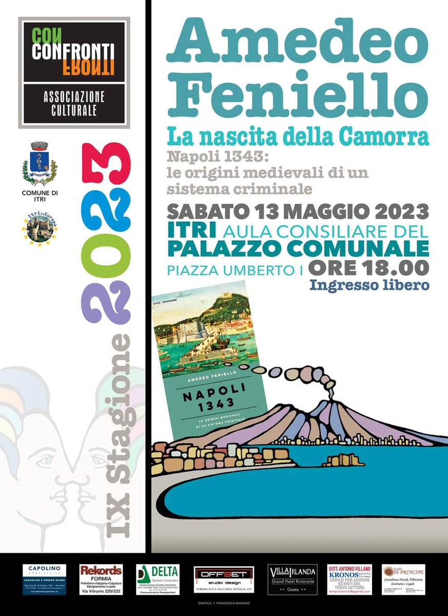 rriveraitaly's tweet photo. Un Tema Sempre Attuale ma con Radici Profonde........
L'incontro con l'illustre storico del Medioevo, Amedeo Feniello.
INGRESSO LIBERO
#Itri #confronti #visititri #itridavivere #itridascoprire #amedeofeniello #montiaurunci #camorra #rivieradiulisse #robertriverapresseventa https://t.co/YJZcrwSAPr