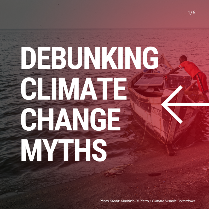 UNEP's tweet photo. ❌Myth: My country is too small to make a difference.

✅Fact: Climate change is a global problem and requires everyone to take action.

Be informed and help spread the facts.