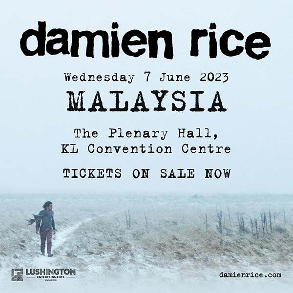 Damien Rice ASIAN TOUR 2023 in Kuala Lumpur (Tickets)