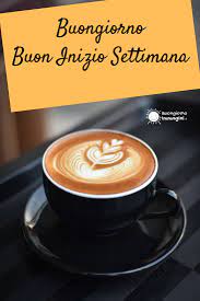 buon  giorno  buon inizio di settimana popolo di twitter