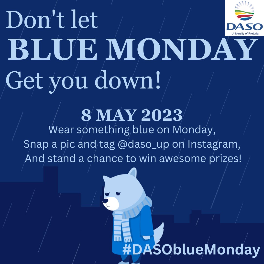 Today DASO UP will be having the first ever #dasobluemonday

Every Monday, all members stand a chance to win awesome prizes!

To enter:
1. Wear something blue
2. Take a picture and post to Instagram
3. Tag <a href="/DASO_UP/">DASO UP</a> 

Don't let the Monday Blues get you down!