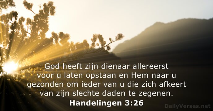 DailyVerses_nl's tweet photo. Handelingen 3:26 - https://t.co/hLeki9zGmx https://t.co/Ju9C7gOwNA
