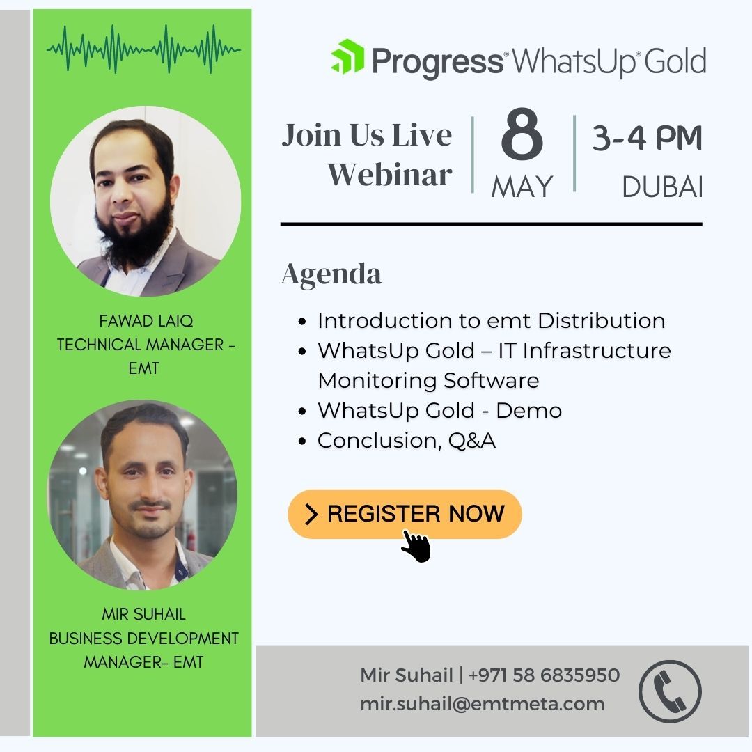 EMTMEA's tweet image. Join us for a LIVE WEBINAR on the TODAY at 3 PM GST on Progress Whatsup Gold by our expert team.
Organized by emt Distribution META 

Register Now: lnkd.in/eeWTknVT

#progresswug #emtdistribution #emtdisti #cybersecurity #webinar #live
