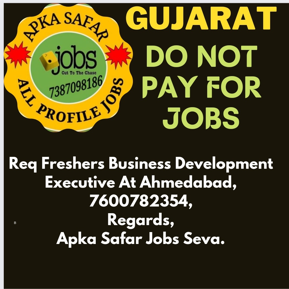#bussinessdevelopmentexecutive #jobsinahmedabad #ahmedabad #ahmedabadjobs