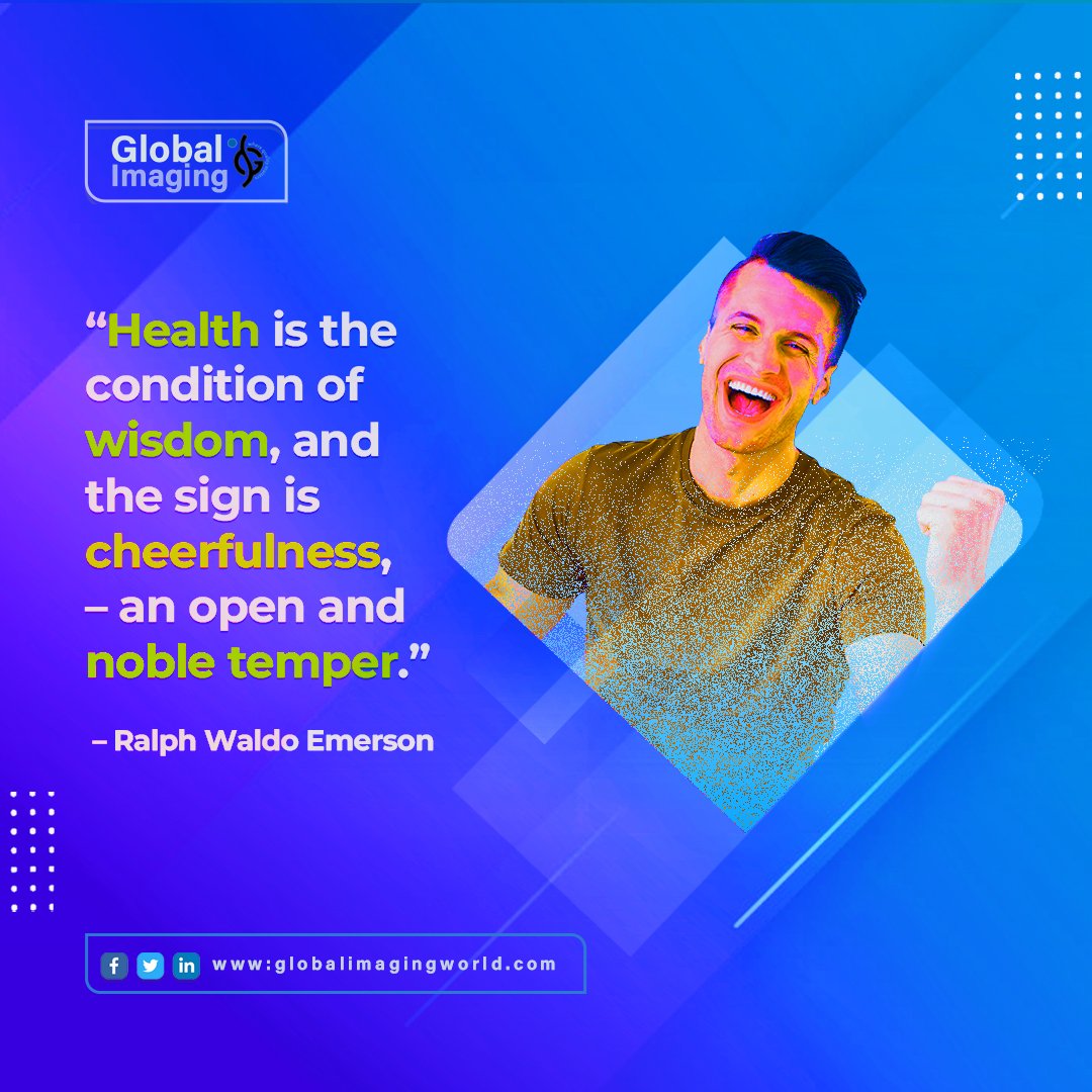 OfficialGIW's tweet photo. Health is the condition of wisdom, and the sign is cheerfulness, – an open and noble temper. – Ralph Waldo Emerson

#GlobalImagingworld #MondayMotivation #Health #GetMotivated 
Visit US -https://t.co/84rD2u8UkL https://t.co/1no9UrABy5