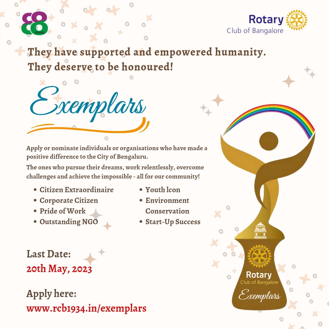 Last year we recognised these #Exemplars: Rohini Nilekani, Merck Life Science, John Devraj, Mobility India, Avani Prashanth, Dr Lingaraja Yale, Yulu Bikes. Self Apply forms.gle/D9ZsdBYQnSN2YZ… Nominate Someone forms.gle/cBCBFUrqfS6W8G… Last Date: May 20 #bangalore #rotary #ngo #csr