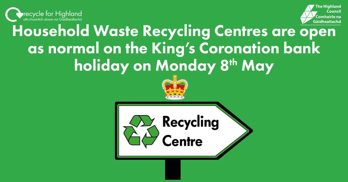 The Highland Council on Twitter "Household Waste Recycling Centres are