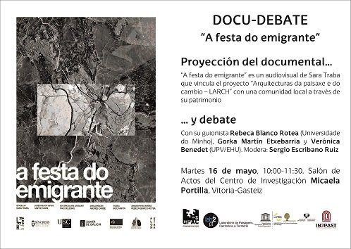 Os invitamos a participar el día 16 de mayo de la proyección del documental «A festo do Inmigrante» de la mano de su guionista, Rebeca Blanco Rotea. Posteriormente tendrá lugar a un debate con Rebeca, Gorka Martín y Veronica Benedet. Modera Sergio Escribano Ruiz