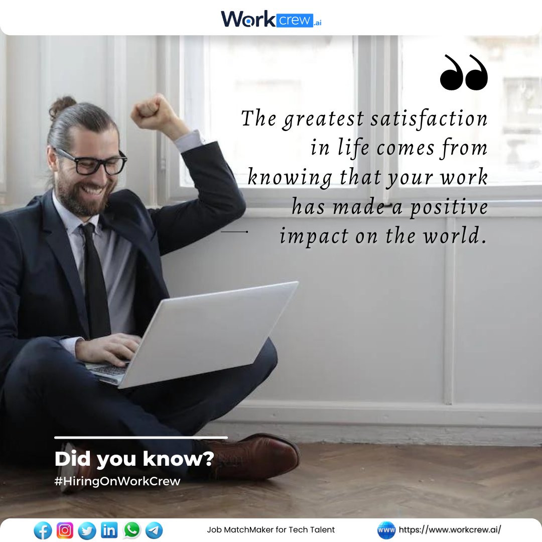Find true fulfillment in life by making a positive impact through your work. 🌍🙌🏽💼

📢 HIRING NOW : workcrew.ai
😎 Follow WorkCrew for MORE!

#positiveimpact #makingadifference #workwithpurpose #fulfillment #socialimpact #careerdevelopment #workinspiration