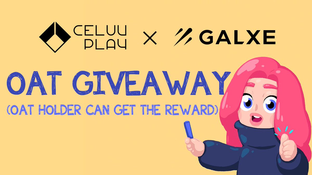 CeluvPlay💎 (@celuvplay) on Twitter photo CeluvPlay X NERDiMOODi GALXE EVENT
🎁 NERDiMOODi NFT x 2
1️⃣ Follow
<a href="/CeluvPlay/">CeluvPlay💎</a>
<a href="/WanderShipAlpha/">Wandership α</a>
2️⃣ LK l RT l TAG 3 Friends
3️⃣ Join GALXE Event(OAT holder can get the reward)
LINK🔗 bit.ly/3LFrnw5
⌛~5/19 23:59 (KST) CeluvPlay X NERDiMOODi GALXE EVENT
🎁 NERDiMOODi NFT x 2
1️⃣ Follow
<a href="/CeluvPlay/">CeluvPlay💎</a>
<a href="/WanderShipAlpha/">Wandership α</a>
2️⃣ LK l RT l TAG 3 Friends
3️⃣ Join GALXE Event(OAT holder can get the reward)
LINK🔗 bit.ly/3LFrnw5
⌛~5/19 23:59 (KST)