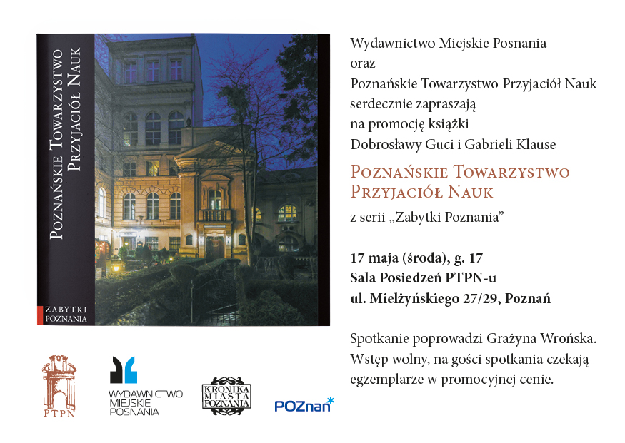 Serdecznie zapraszamy!

#ptpn #zabytkipoznania #poznan #promocjaksiążki