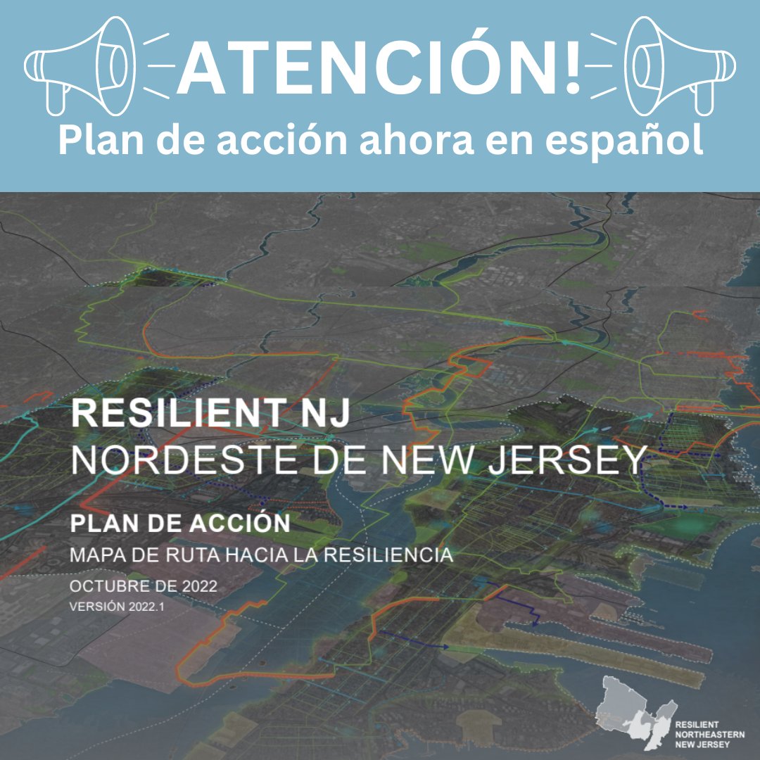 ResilientNENJ's tweet photo. Action Plan is  now in Spanish. Click here: https://t.co/RTKkbs3uhf
#resilience #climatechange https://t.co/D2v9yAdgcg