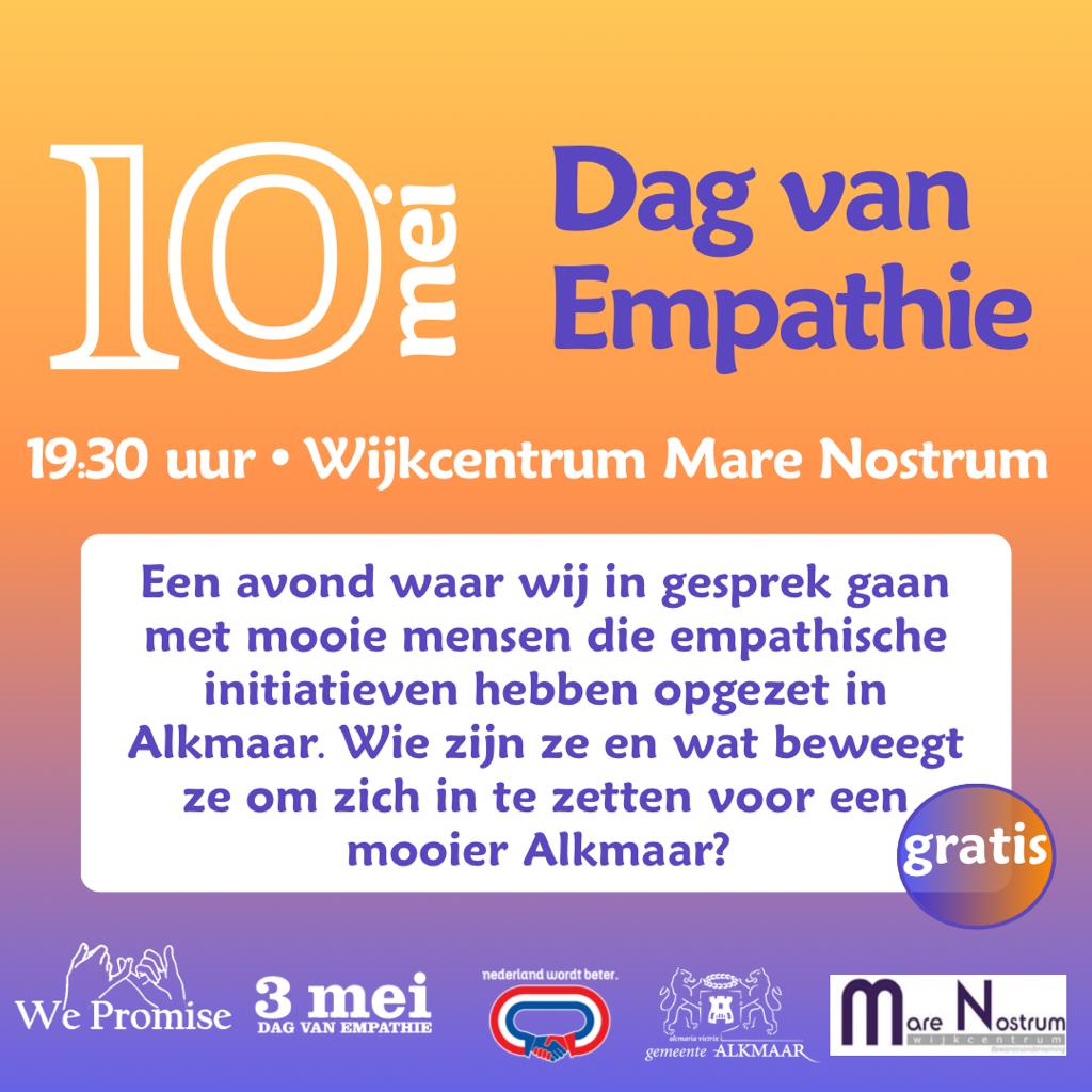 Deze woensdag 10 mei: nav Dag vd Empathie bijeenkomst in #Alkmaar in wijkcentrum Mare Nostrum, kom je ook? #empathie #wepromise