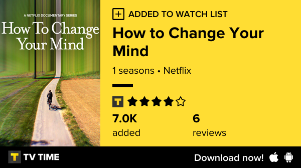 Tonh8o's tweet photo. I've just started following How to Change Your Mind https://t.co/q0hZLbl2pI #tvtime https://t.co/W4M2JPN4iV