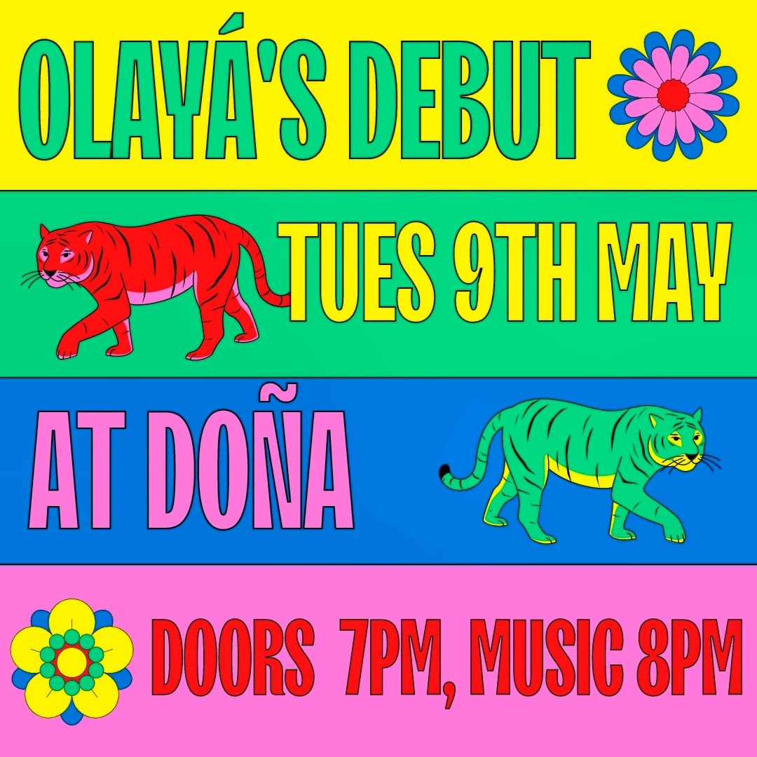 mailchi.mp/af2643f10dc7/o… hear Brazilian music that's so rarely ever heard in the UK?! Come and check out Olayá with their first ever outing in the big world! Come along to dance and sing with us at Doña in Stoke Newington