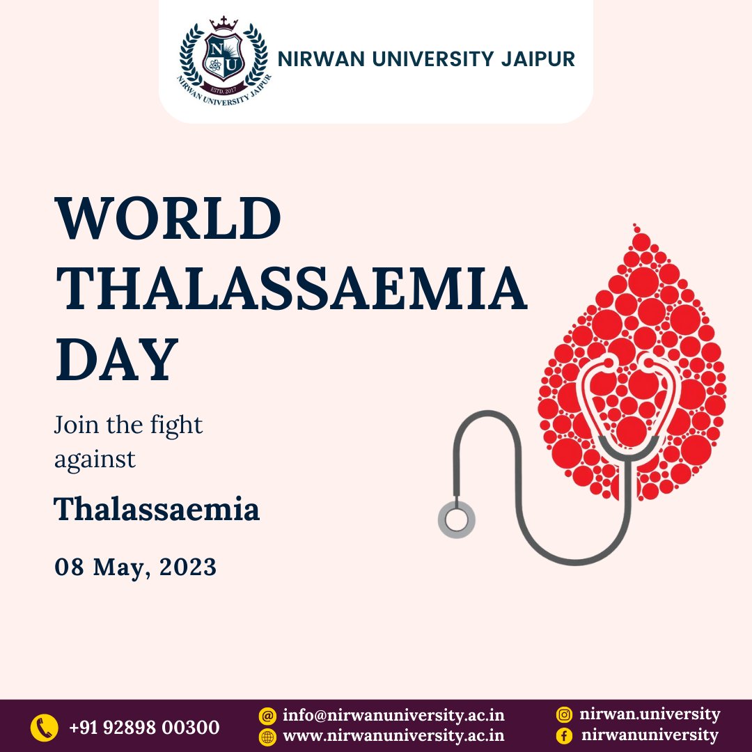 Join us in raising awareness and spreading hope on World Thalassemia Day. Together, we can make a difference in the lives of those affected by this genetic blood disorder.

 nirwanuniversity.ac.in

#WorldThalassemiaDay #RaisingAwareness #SpreadingHope #8May #Nirwan #NUJ