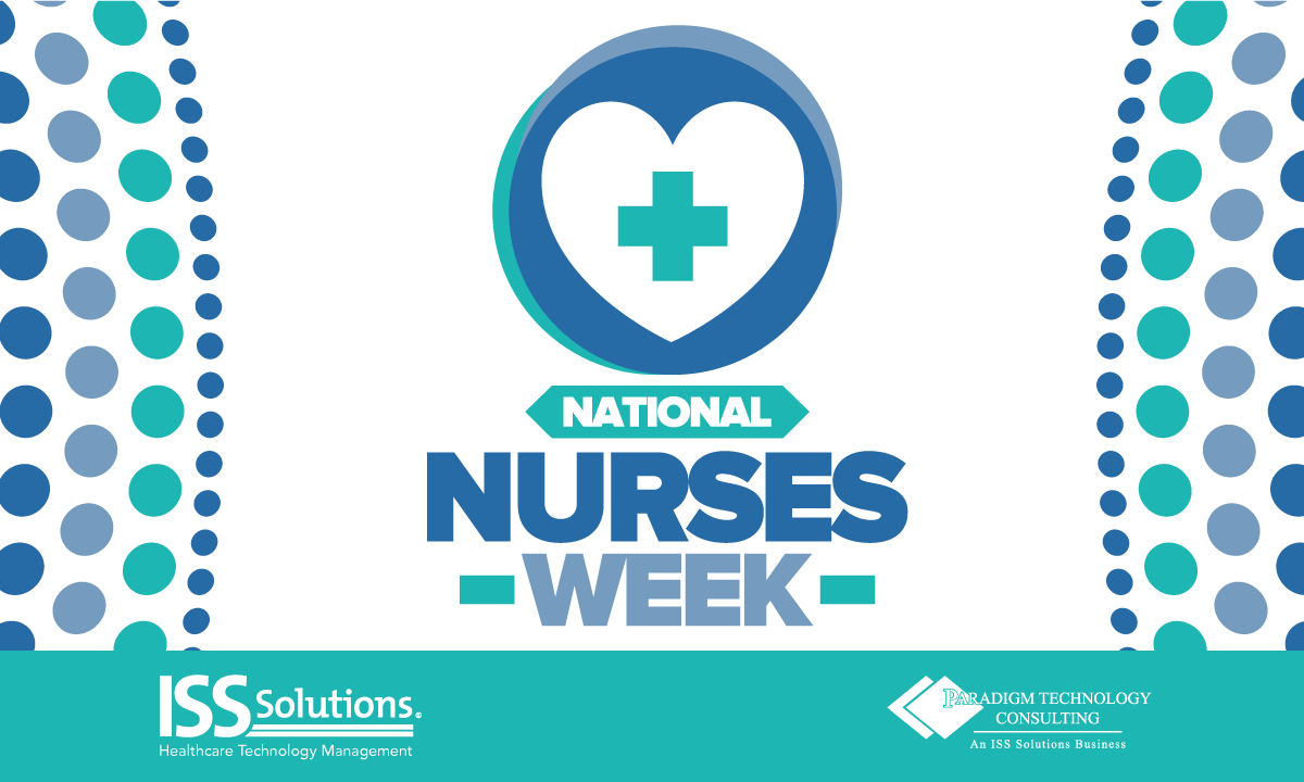 It's National Nurses Week -  To all of the nurses in the world, your compassion, optimism and kindness do not go unnoticed. We appreciate and thank you for all that you do! #thankanurse #nurseweek #nationalnursesweek #ISSsolutions