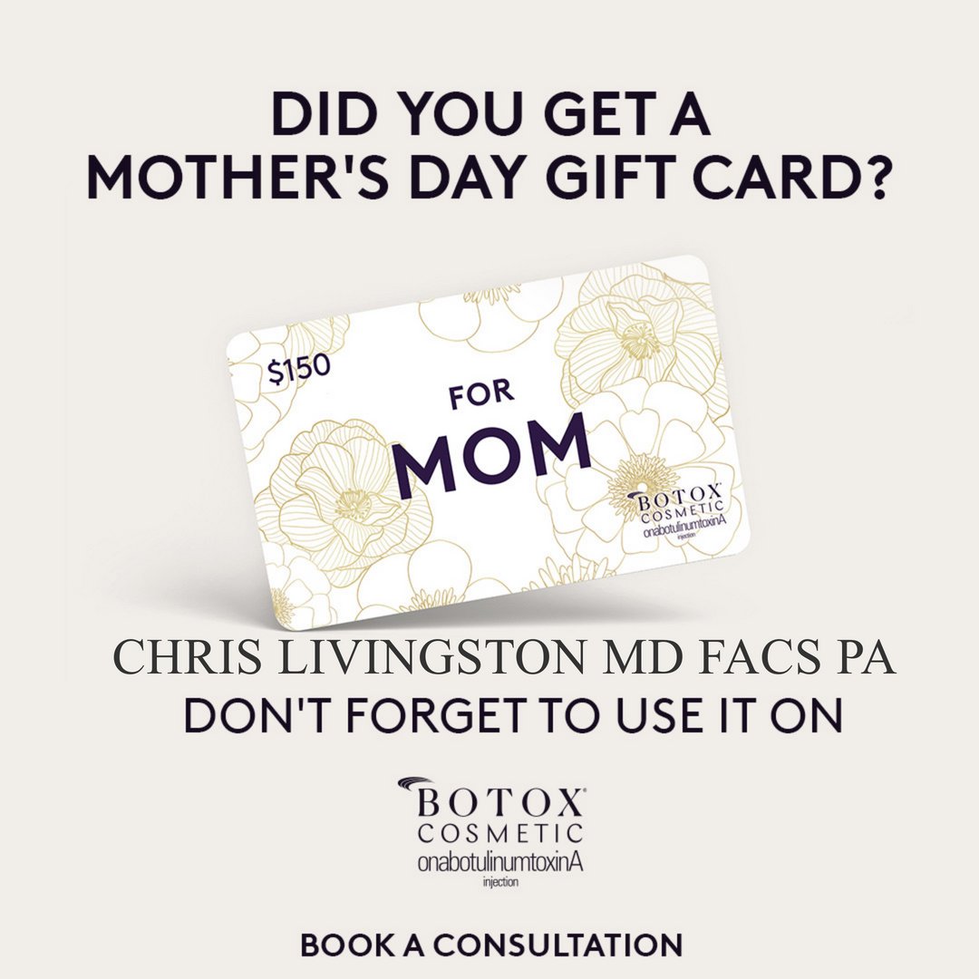 Chris Livingston MD FACS PA on Twitter "Psst—don’t to use your BOTOX® Cosmetic Mother’s