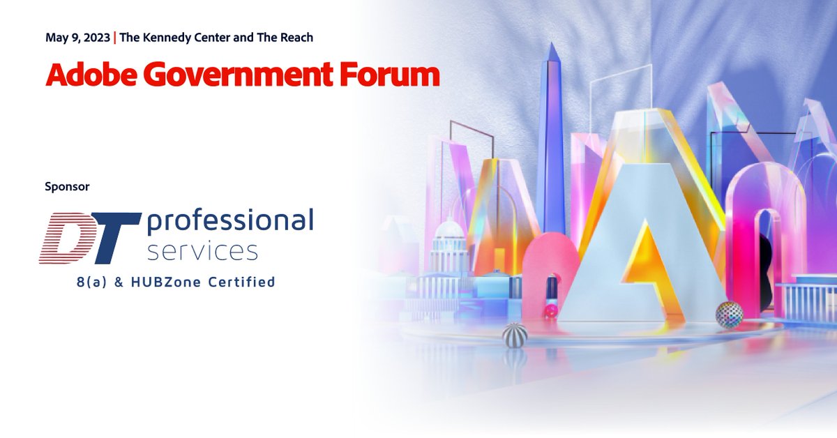 We are exhibiting at the #AdobeGovForum on May 9th in Washington, D.C.! Stop by one of our booths to learn more about how DT Professional Services digitally transforms our federal agencies!
