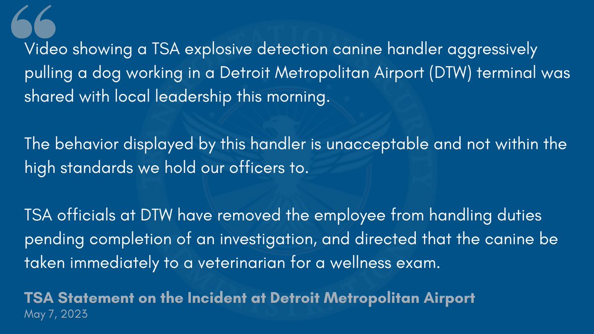 TSA's tweet photo. Yesterday’s statement regarding the incident with a TSA explosive detection canine handler at Detroit Metropolitan Airport (DTW). ⬇️ https://t.co/nBZu82ZQQX