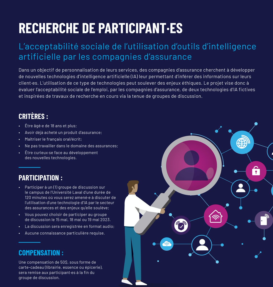 Dans le cadre du projet « L’acceptabilité sociale de l’utilisation d’outils d’intelligence artificielle par les compagnies d’assurance » mené par Pierre-Luc Déziel, <a href="/universitelaval/">Université Laval</a> des participants sont recherchés pour un groupe de discussion 
questionnaires.cstip.ulaval.ca/v3/index.php/1…