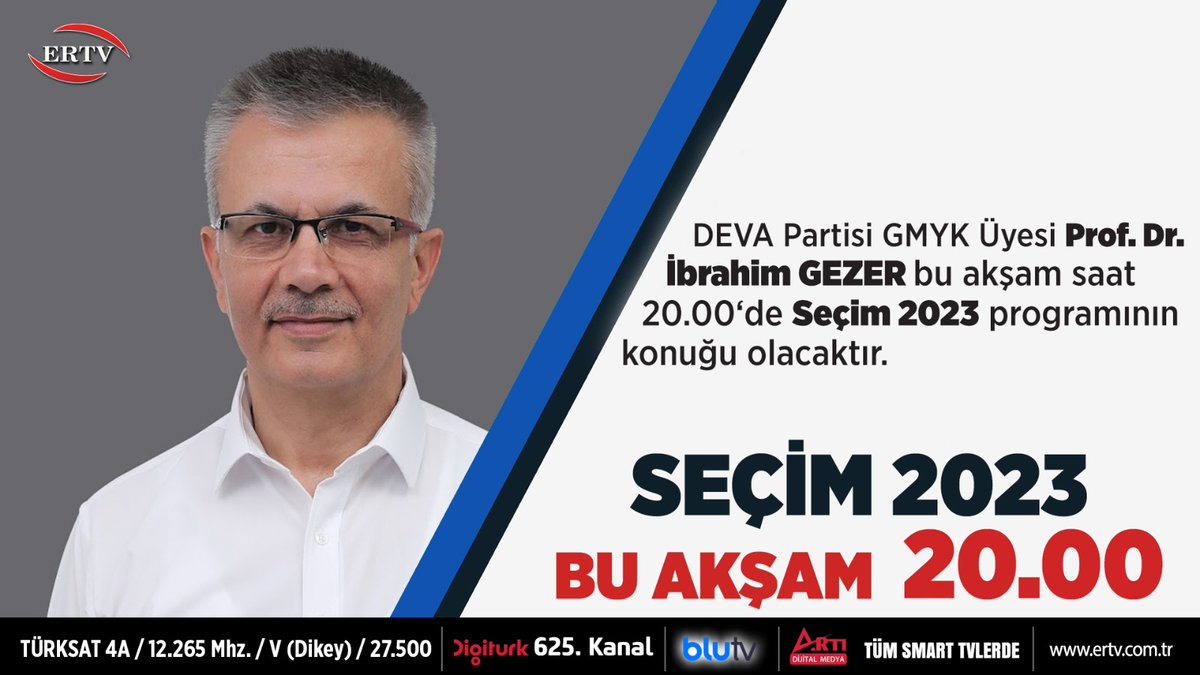 İttifak ortağımız Deva Partisi MYK üyesi Prof.Dr. İbrahim Gezer, bu akşam saat 20.00'da ER TV ekranlarında seçim 2023 programının konuğu olacaktır.