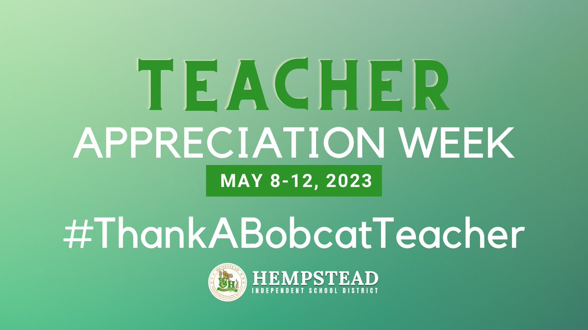 Happy #TeacherAppreciationWeek to all of the Hempstead ISD educators who make a difference in the lives of their students every day. To celebrate Teacher Appreciation Week use the hashtag #ThankABobcatTeacher