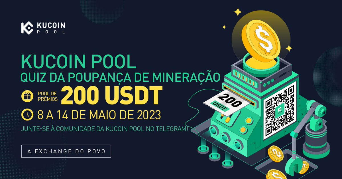 KuCoinPortugues's tweet photo. A #KuCoinPool lançou a Poupança de Mineração! Participe do quiz para ganhar uma parte de US$ 200!

👉 Saiba mais: https://t.co/PNGhTZGrZg

Não tem conta na #KuCoin? Registre-se aqui 👉https://t.co/yRxIqGky73! https://t.co/L42CawE3B3