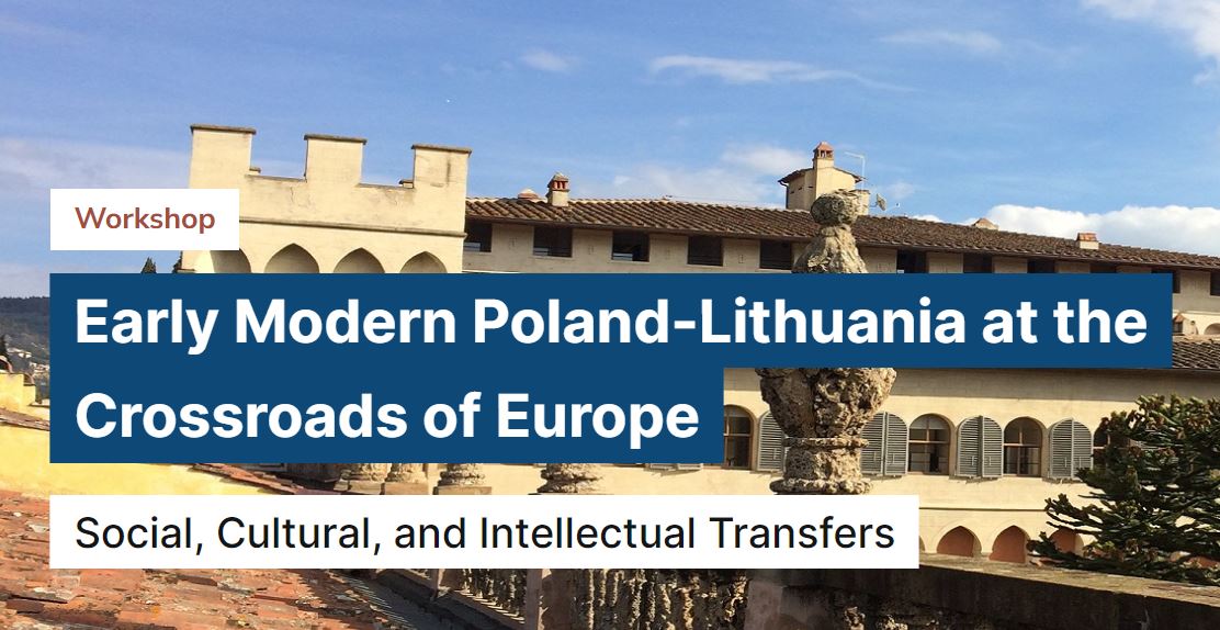 EUI_History's tweet photo. At the crossroads of #EarlyModern Europe

On 15 and 16 May, join a workshop on social, cultural, and intellectual transfers in the Polish-Lithuanian Commonwealth 👉 https://t.co/a8oLlUx0T0

📢 #EarlyModernPeriod #CulturalHistory #KnowledgeHistory #DiplomaticHistory https://t.co/0uFPj9wODQ
