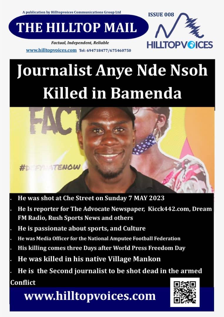 AnniePayep's tweet image. C'est terriblement triste et écœurant d'apprendre la mort de Anye Nde Soh, un journaliste camerounais abbatu  à #Bamenda ce dimanche #7mai par des hommes armés. 

#JournalismIsNotACrime #EndAnglophoneCrisis 🙏🏿