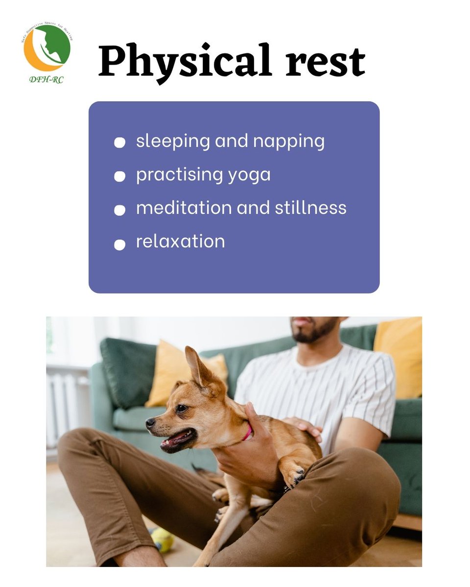 DFHRC's tweet image. #PhysicalRest, which is most commonly though of rest and applies to napping or sleeping.
 #MentalHealthLiteracy 
#LookAroundLooKWithin 
#JuuIkoSawa 
#DFHRCCares