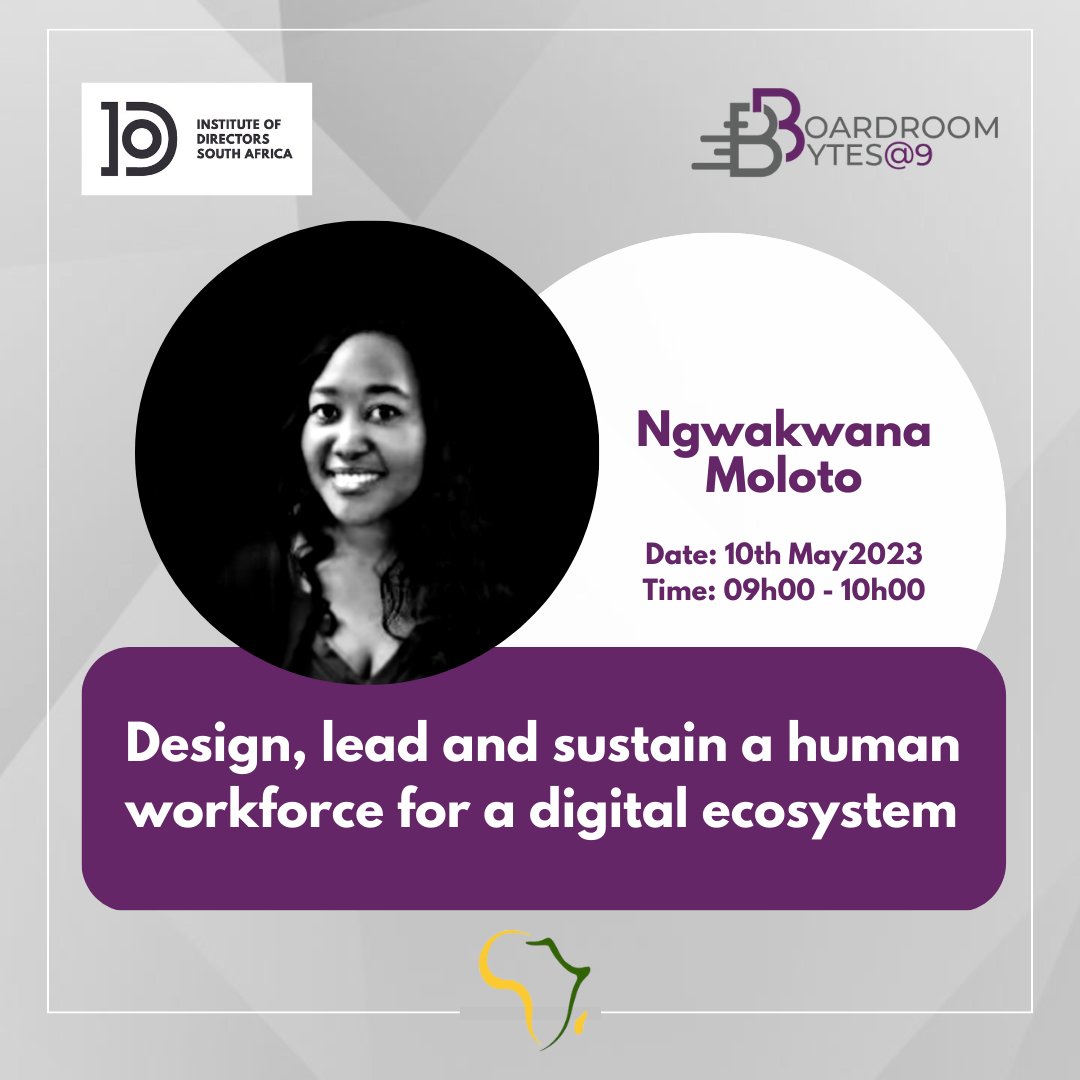 The_IoDSA's tweet photo. #IoDSA members have you booked your seat?

Join our next Boardroom Bytes@9 session with Founder and CRO,
Ngwakwana Moloto from where she will unpack how to design, lead and sustain a human workforce for a digital ecosystem.

Register here: https://t.co/Hfe2T5QxmX

#BBat9 https://t.co/PUpiqFyEUj