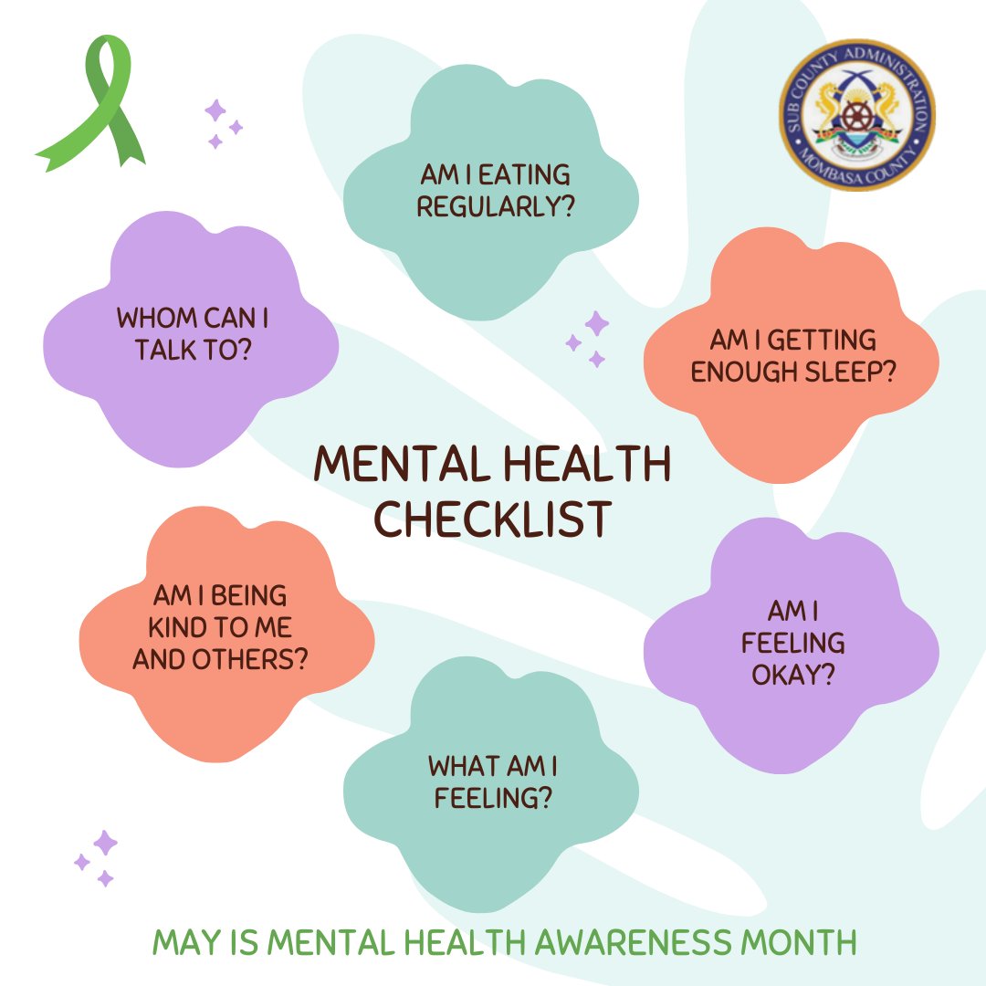 💚💚💚May is Mental Health Awareness month. Here are a couple of reminders to use in checking our mental health status.

#MayMentalHealth #AfyaMashinani