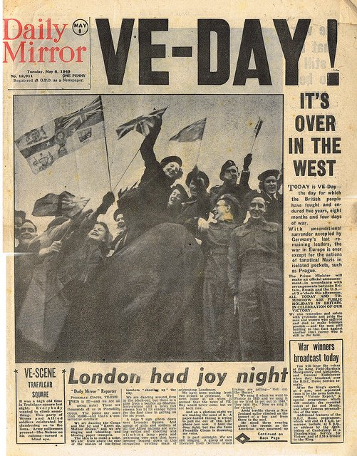 Allied governments proclaim 'VE Day': Victory in Europe. After 5 years & 8 months of war against Nazi Germany, the UK, USSR, USA & other Allies of the United Nations are victorious.